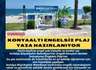 Konyaaltı Engelsiz Plaj yaza hazırlanıyor