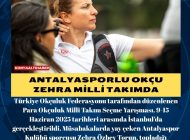 Antalyasporlu Okçu Zehra Milli Takımda