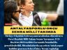 Antalyasporlu Okçu Zehra Milli Takımda