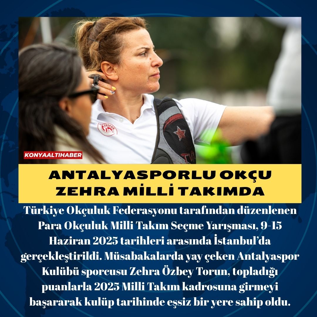 Antalyasporlu Okçu Zehra Milli Takımda