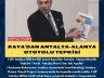 Kaya’dan Antalya–Alanya Otoyolu Tepkisi