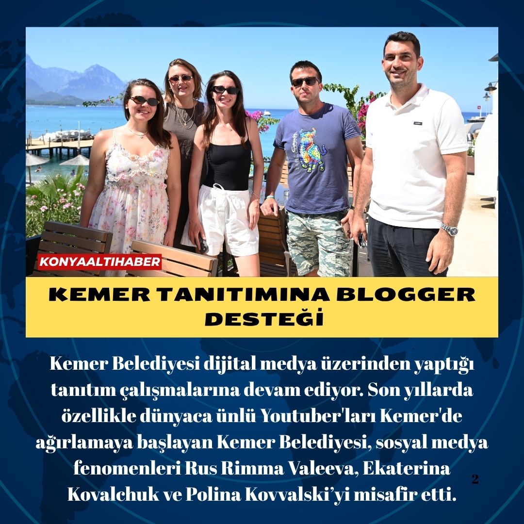 Kemer tanıtımına blogger desteği