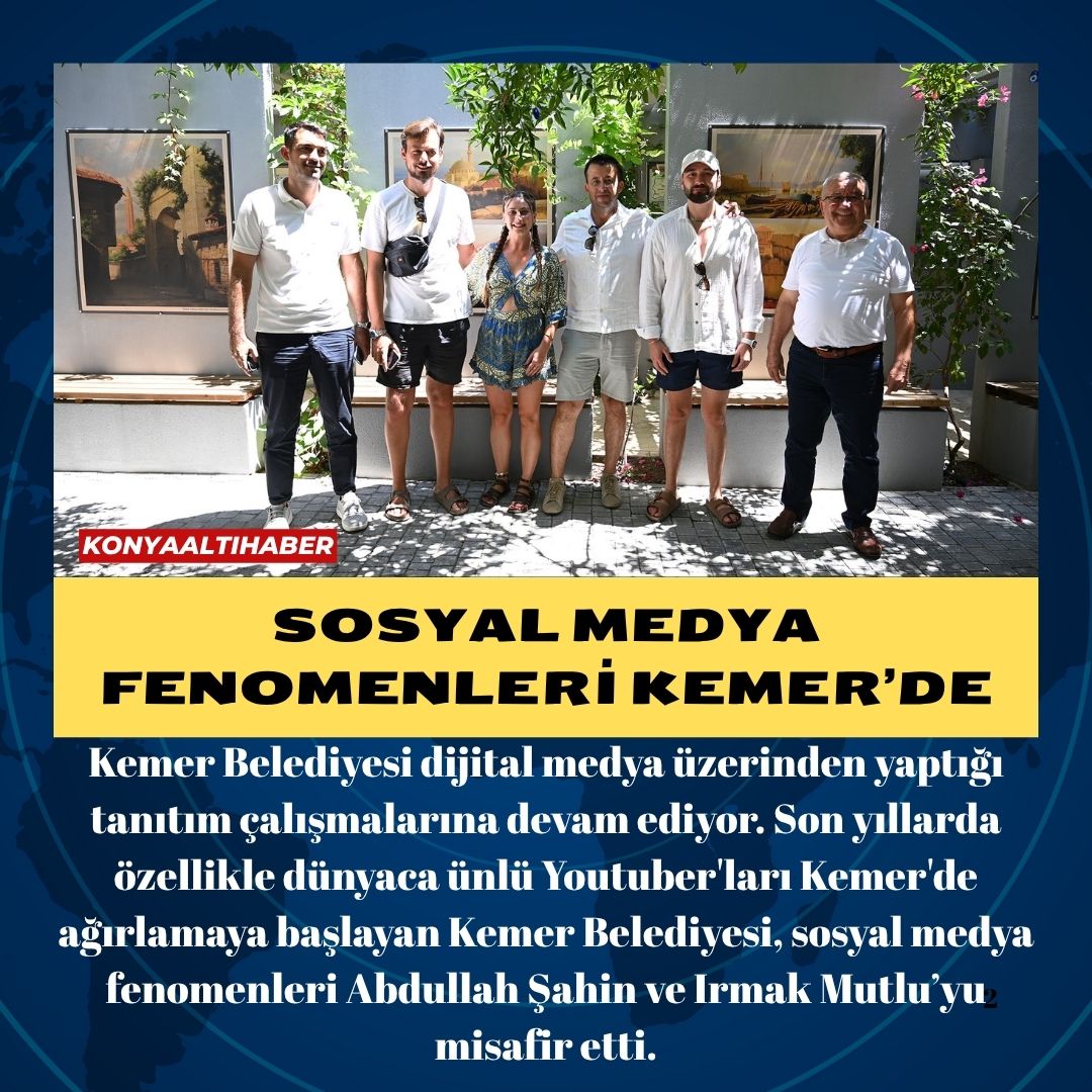 Sosyal medya fenomenleri Kemer’de