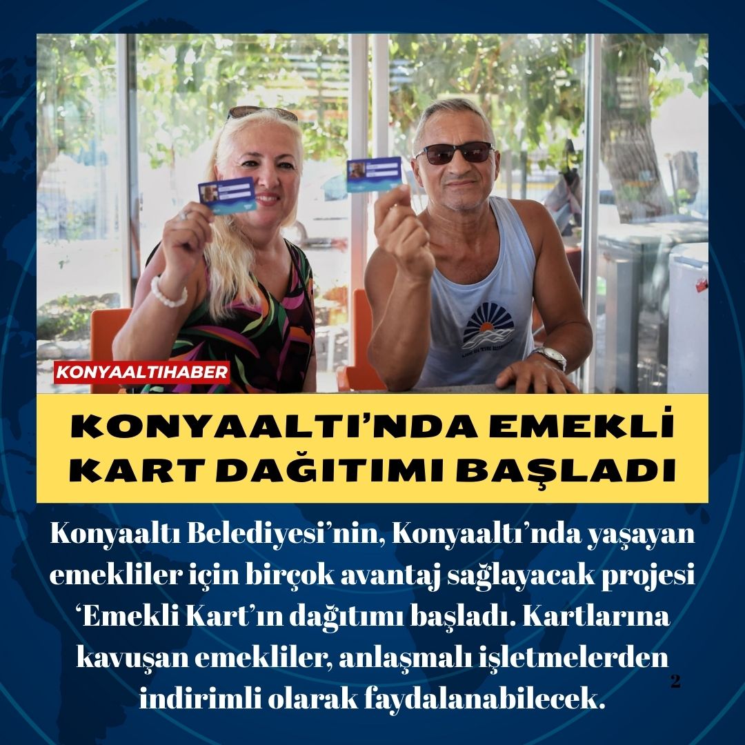KONYAALTI’NDA EMEKLİ KART DAĞITIMI BAŞLADI