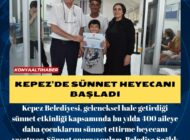 Kepez’de sünnet heyecanı başladı
