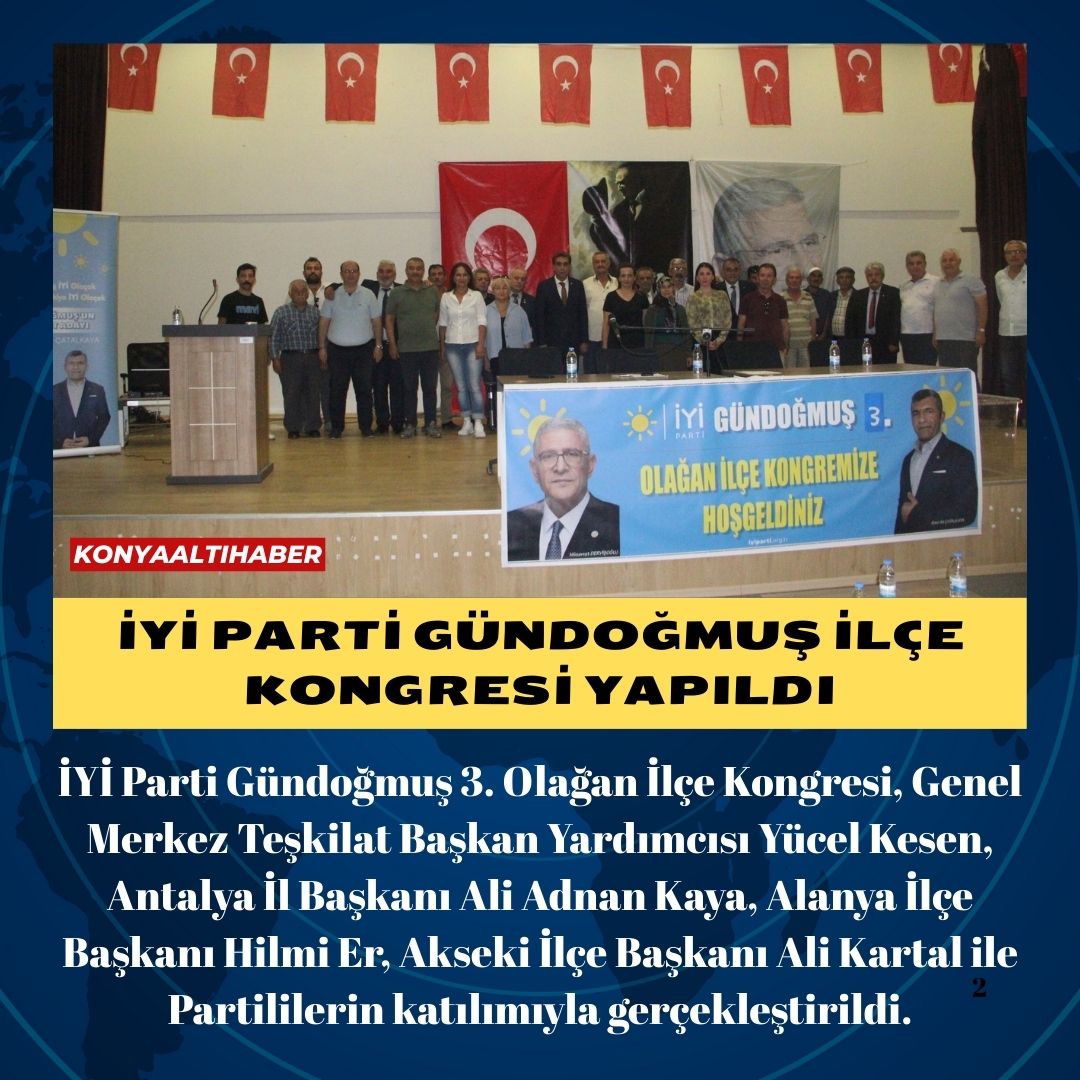 İYİ Parti Gündoğmuş İlçe Kongresi yapıldı
