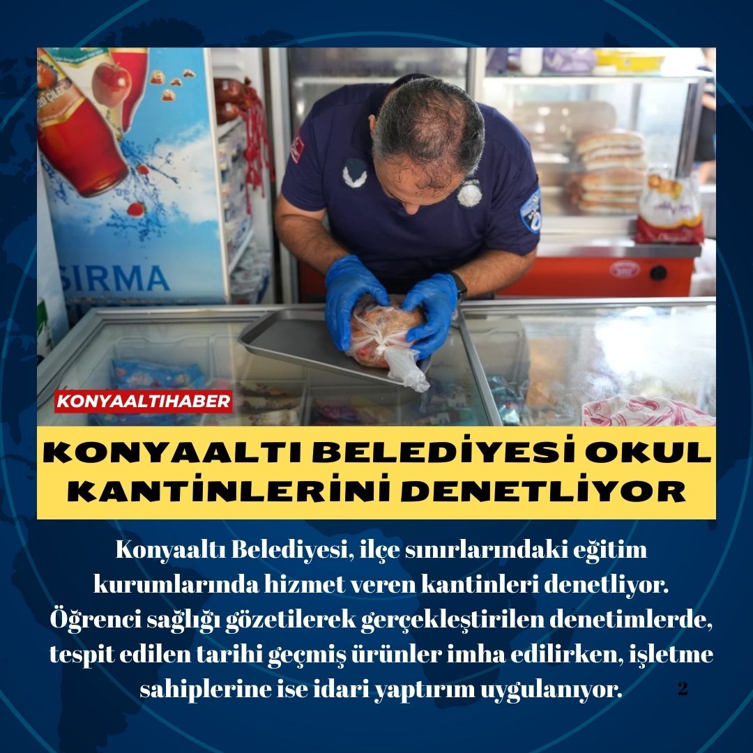 KONYAALTI BELEDİYESİ OKUL KANTİNLERİNİ DENETLİYOR