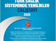 MHP’den Türk Sağlık Sisteminde Yenilikler Çalıştayı