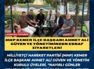 MHP Kemer İlçe Başkanı Ahmet Ali Güven ve yönetiminden Esnaf Ziyaretleri
