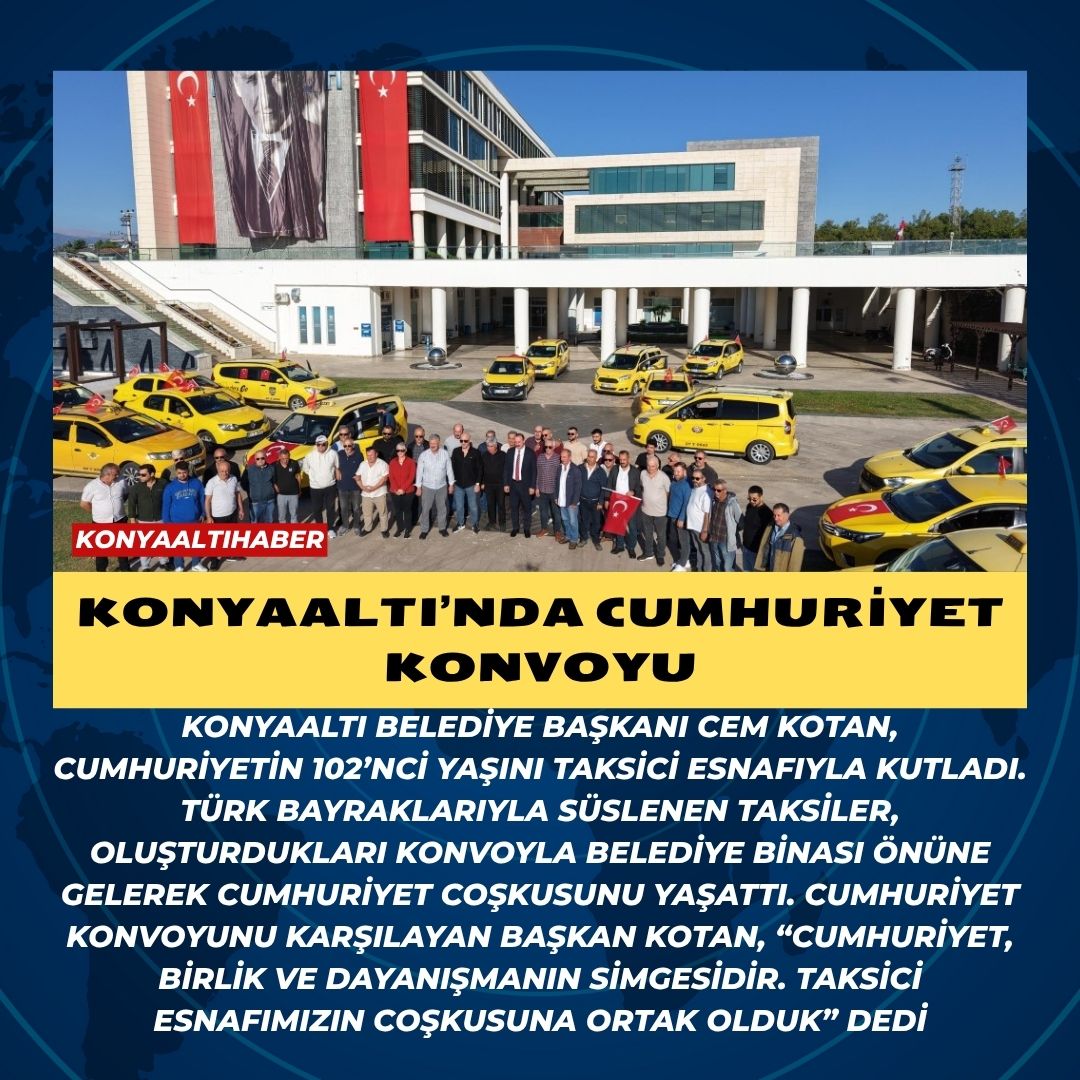 KONYAALTI’NDA CUMHURİYET KONVOYU