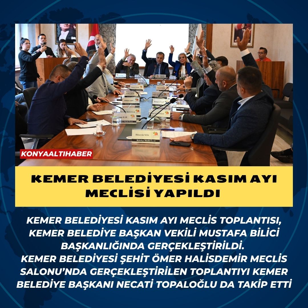 Kemer Belediyesi Kasım ayı meclisi yapıldı 