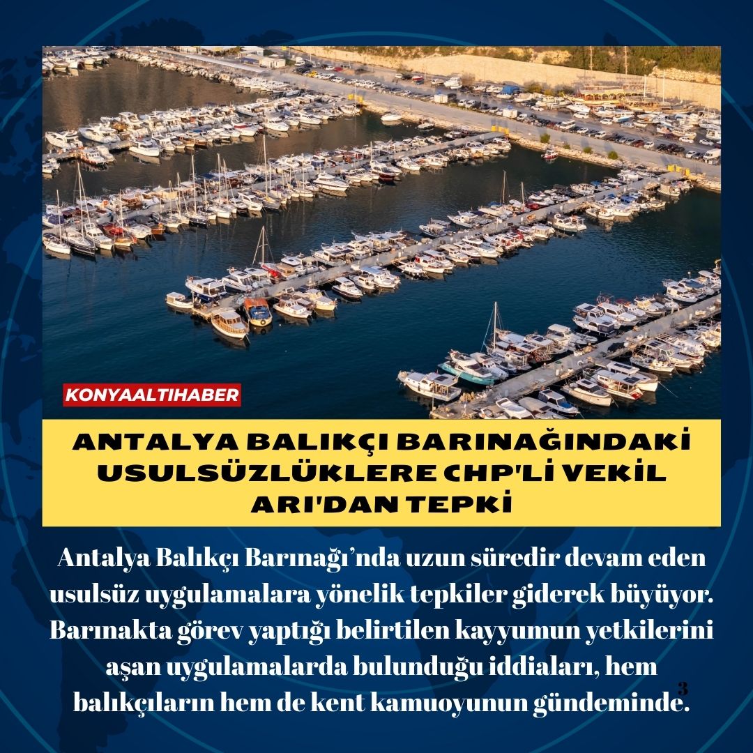 Antalya Balıkçı Barınağındaki Usulsüzlüklere CHP’li Vekil Arı’dan Tepki