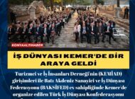 İş dünyası Kemer’de bir araya geldi