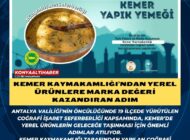 Kemer Kaymakamlığı’ndan Yerel Ürünlere Marka Değeri Kazandıran Adım