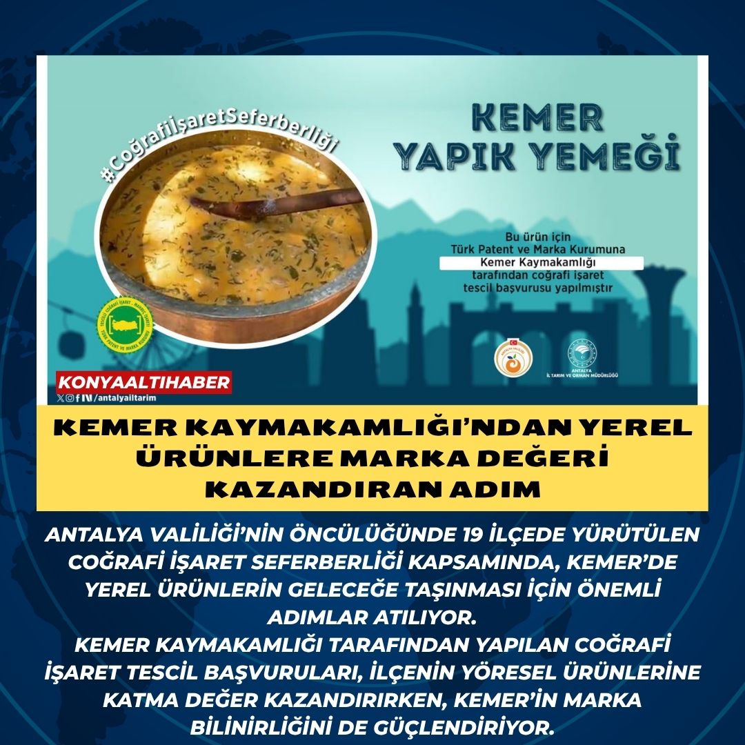 Kemer Kaymakamlığı’ndan Yerel Ürünlere Marka Değeri Kazandıran Adım