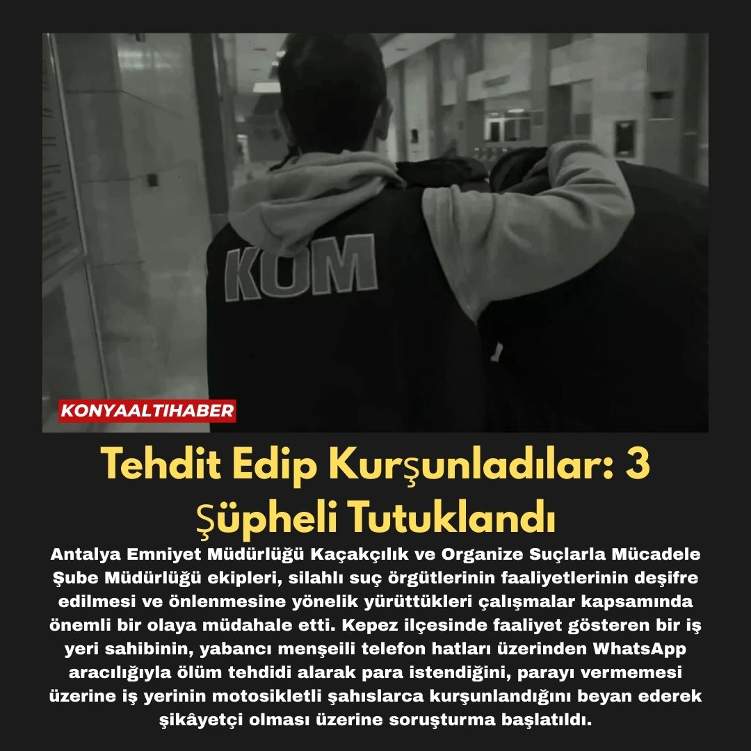 Tehdit Edip Kurşunladılar: 3 Şüpheli Tutuklandı