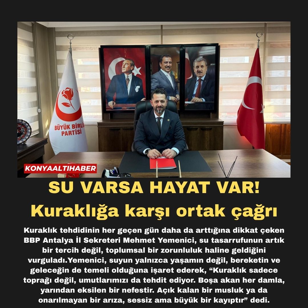 SU VARSA HAYAT VAR! Kuraklığa karşı ortak çağrı