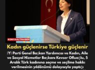 Kadın güçlenirse Türkiye güçlenir