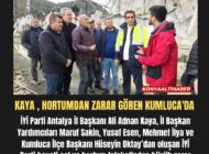 KAYA , HORTUMDAN ZARAR GÖREN KUMLUCA’DA