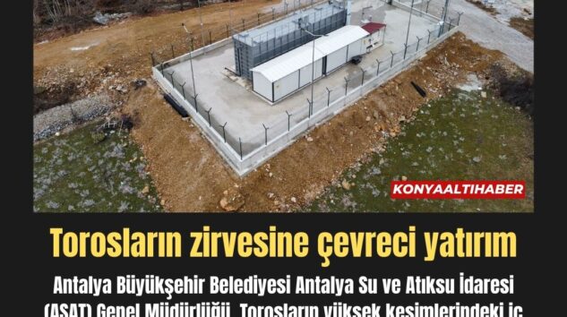 Torosların zirvesine çevreci yatırım