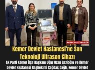 Kemer Devlet Hastanesi’ne Son Teknoloji Ultrason Cihazı