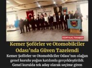 Kemer Şoförler ve Otomobilciler Odası’nda Güven Tazelendi