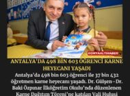 ANTALYA’DA 498 BİN 603 ÖĞRENCİ KARNE HEYECANI YAŞADI