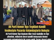 AK Parti Kemer İlçe Teşkilatı Kandil Vesilesiyle Pazarda Vatandaşlarla Buluştu
