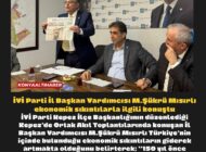 İYİ Parti İl Başkan Yardımcısı M.Şükrü Mısırlı ekonomik sıkıntılarla ilgili konuştu