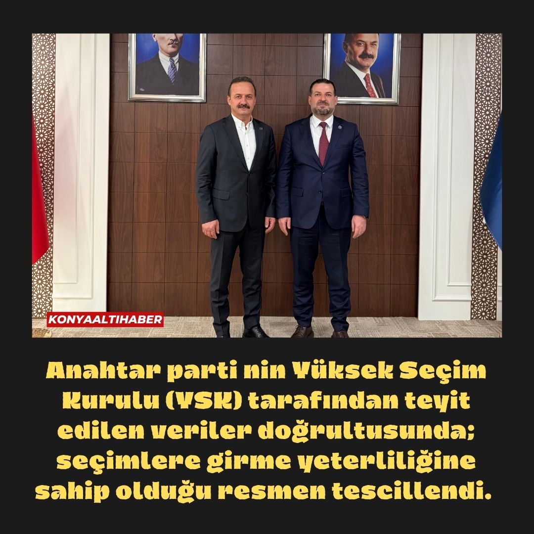 Anahtar parti’nin Yüksek Seçim Kurulu (YSK) tarafından teyit edilen veriler doğrultusunda; seçimlere girme yeterliliğine sahip olduğu resmen tescillendi.