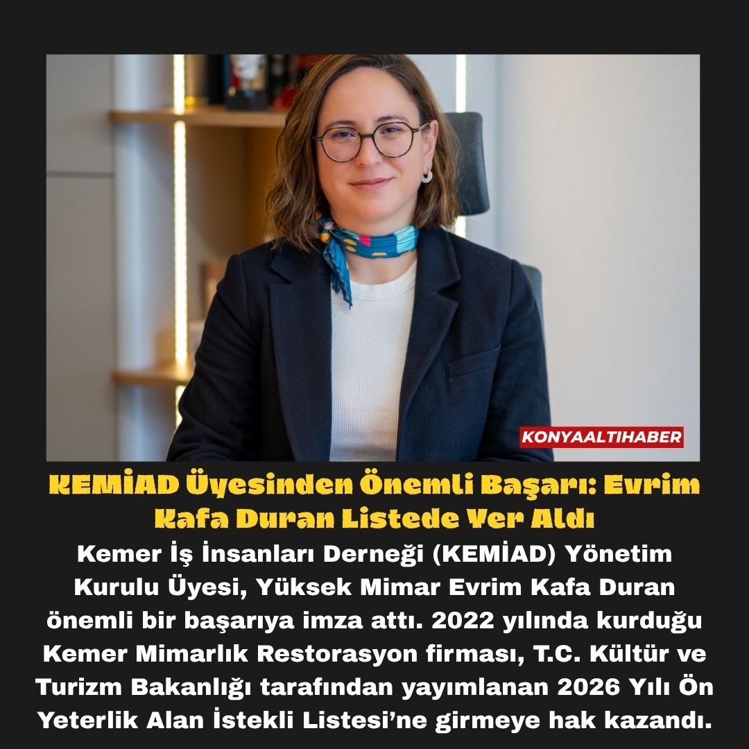 KEMİAD Üyesinden Önemli Başarı: Evrim Kafa Duran Listede Yer Aldı