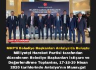 MHP’li Belediye Başkanları Antalya’da Buluştu