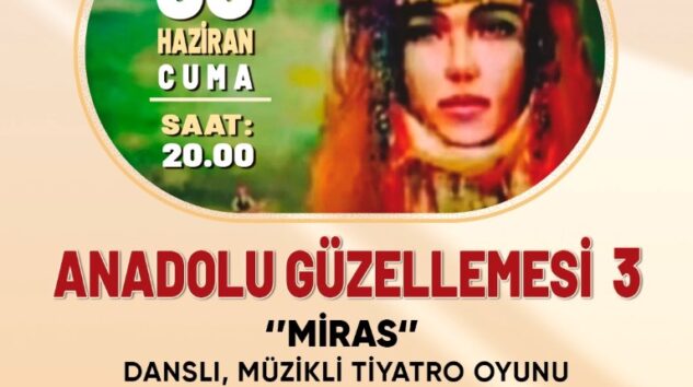 NADOLU’NUN KÜLTÜREL MİRASI KONYAALTI’NDA SAHNEYE TAŞINACAK