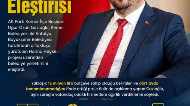 Gazioğlu’ndan Belediyeye “Hizmet” Eleştirisi