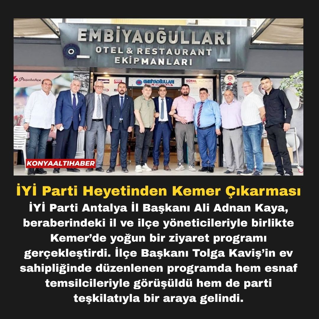 İYİ Parti Heyetinden Kemer Çıkarması