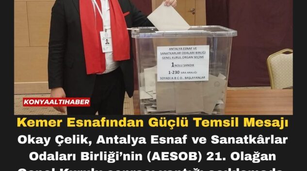 Kemer Esnafından Güçlü Temsil Mesajı