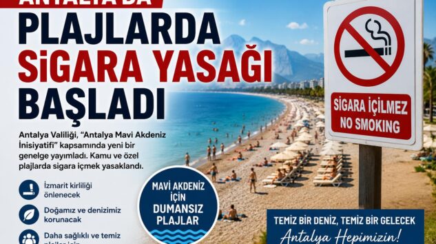 ANTALYA’DA DUMANSIZ PLAJ DÖNEMİ