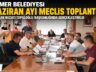 Kemer Belediyesi Haziran ayı meclisi yapıldı