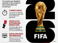 2026 DÜNYA KUPASI’NDA YENİ KURALLAR DÖNEMİ