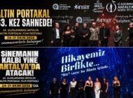 63. Uluslararası Antalya Altın Portakal Film Festivali Heyecanı 24- 31 Ekim’de