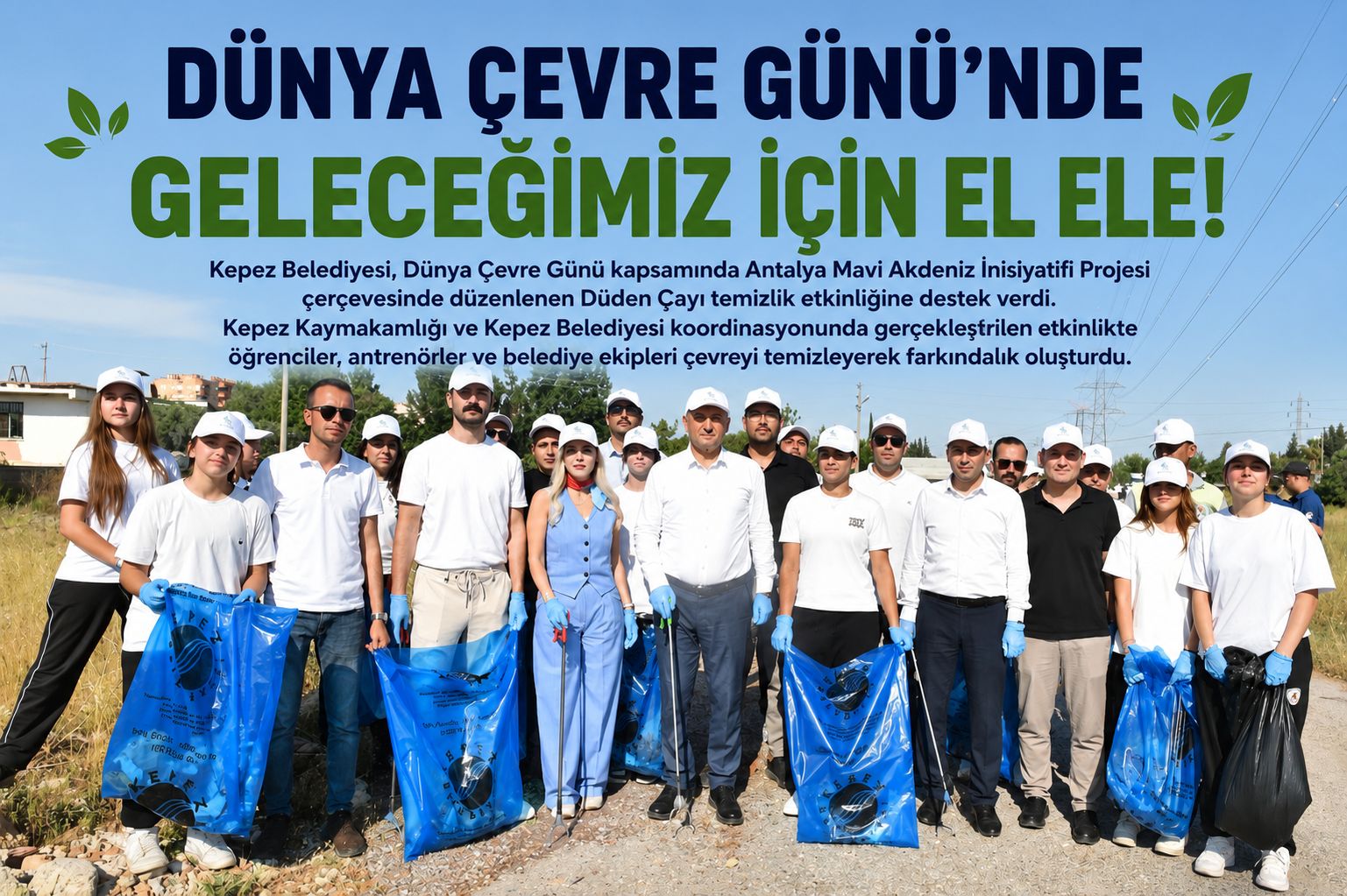 Dünya Çevre Günü’nde Düden Çayı’nda temizlik seferberliği