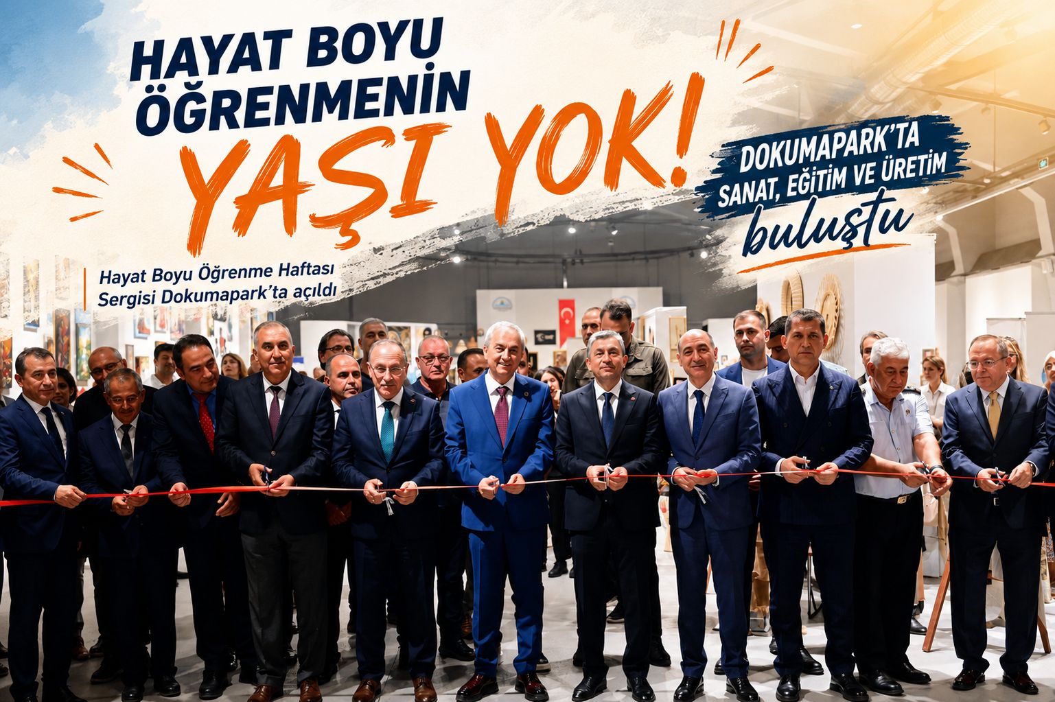 Hayat Boyu Öğrenme Haftası Sergisi Dokumapark’ta açıldı