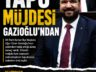 Ulupınar, Çıralı ve Ovacık’ta Tapu Müjdesi