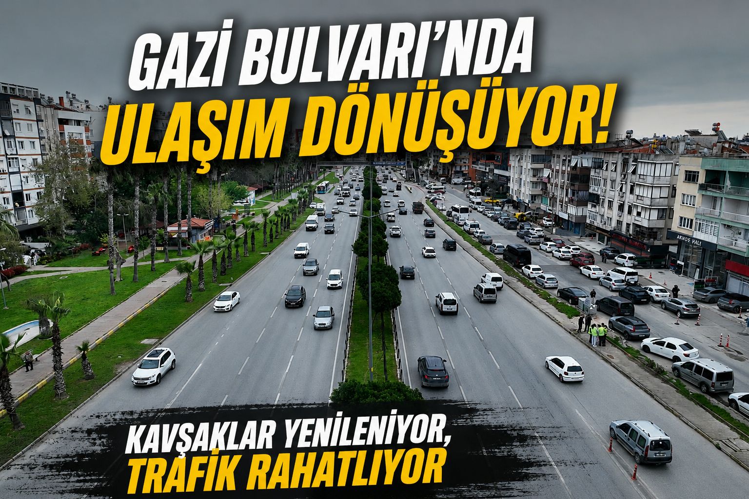 Gazi Bulvarı’nda Trafiği Rahatlatacak Çalışma Başladı