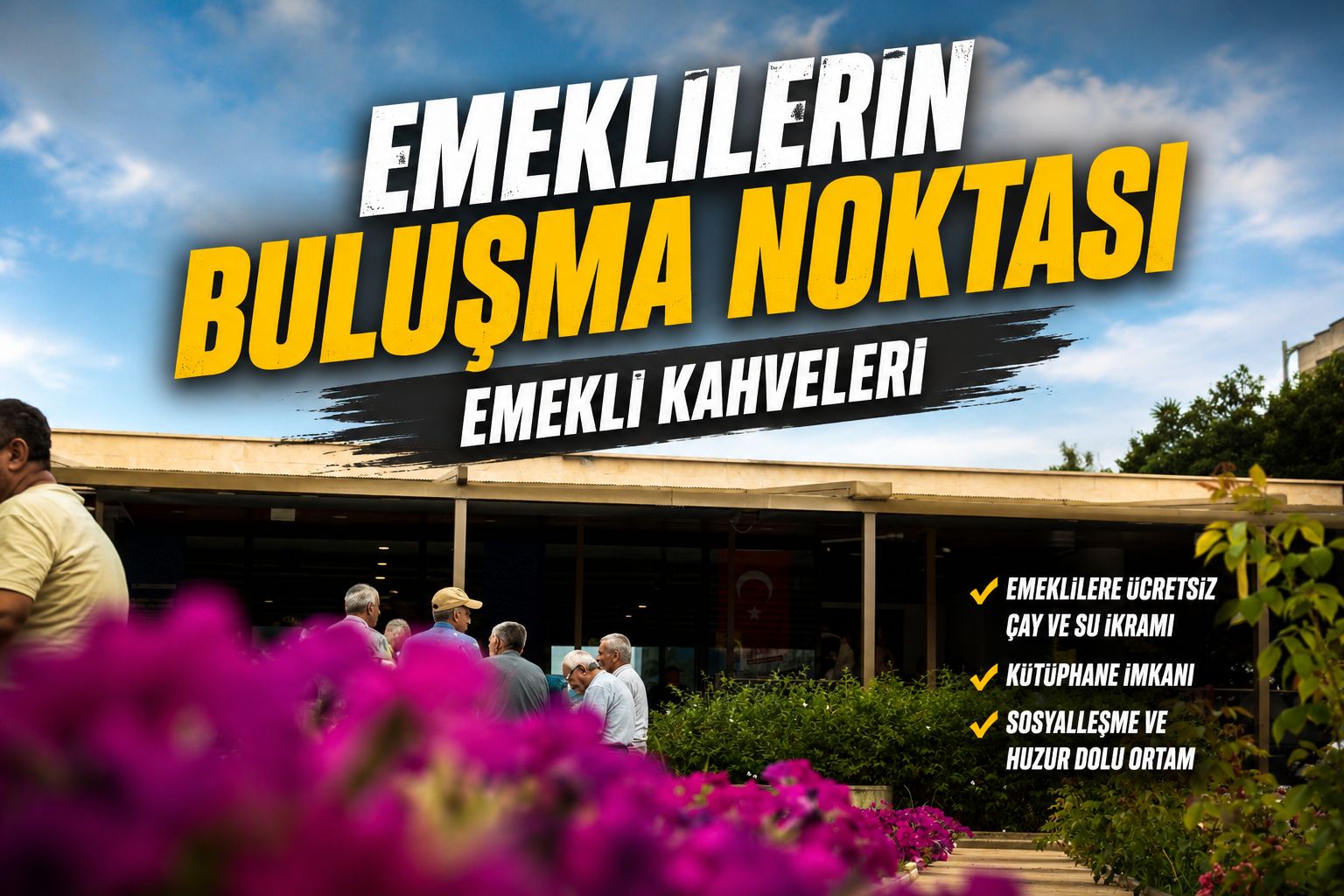 Emeklilerin buluşma noktası Emekli Kahveleri