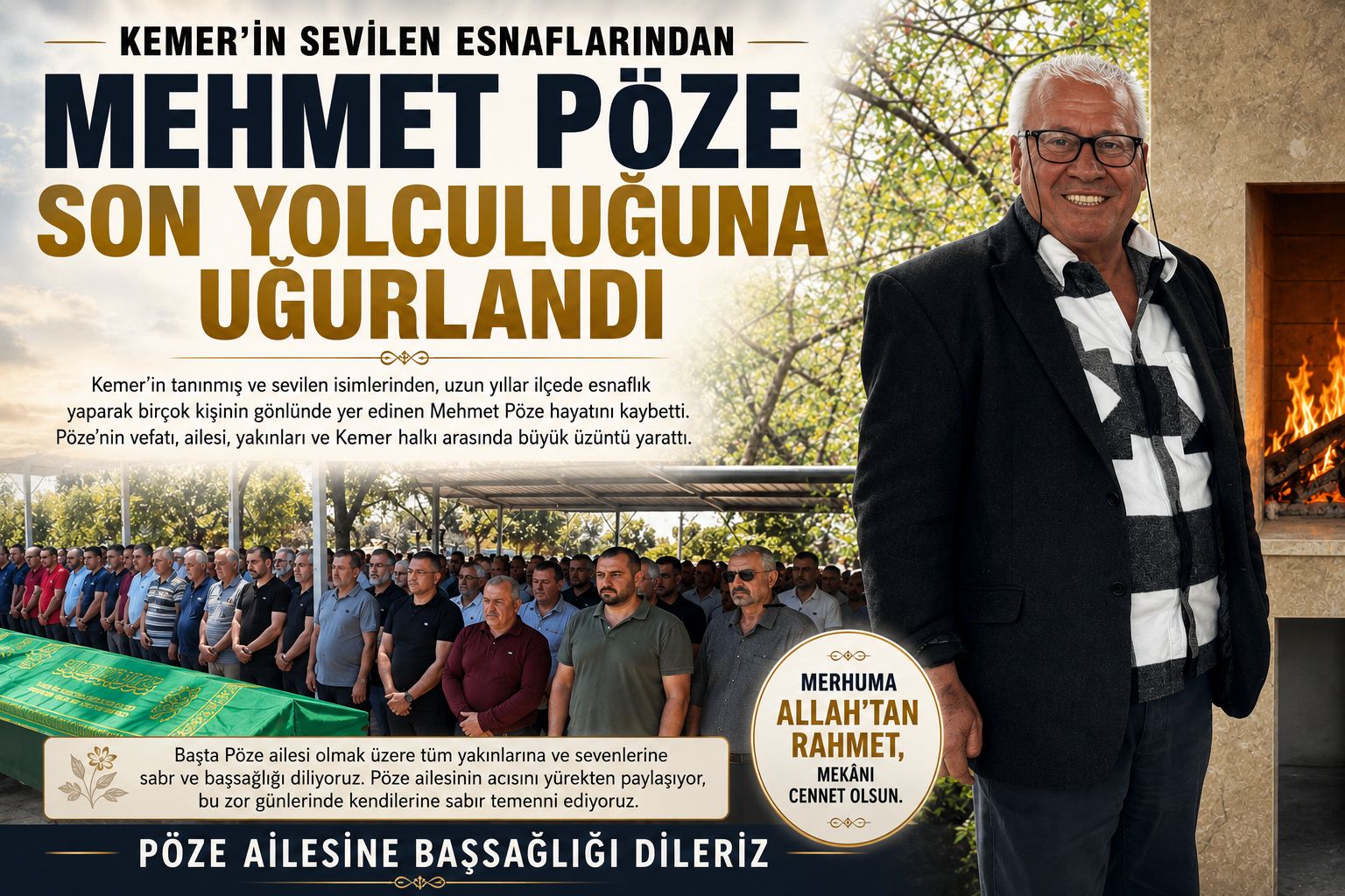 Kemer’in sevilen esnaflarından Mehmet Pöze son yolculuğuna uğurlandı