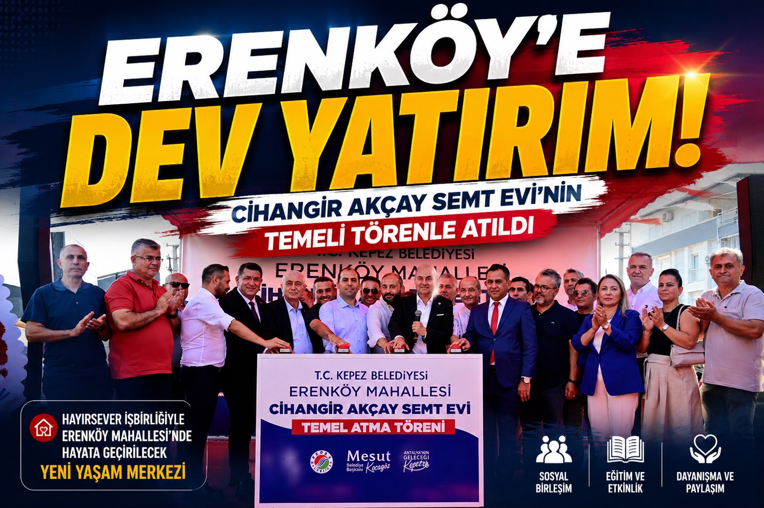 Cihangir Akçay Semt Evi’nin temeli törenle atıldı