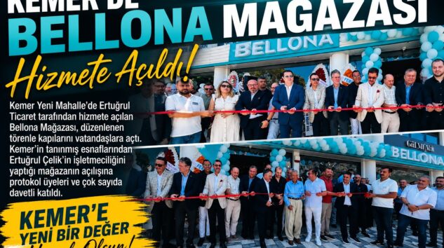 Kemer’de Bellona Mağazası Hizmete Açıldı