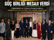 KEMİAD ve BAKSİFED’den İstanbul’da Stratejik İş Dünyası Temasları