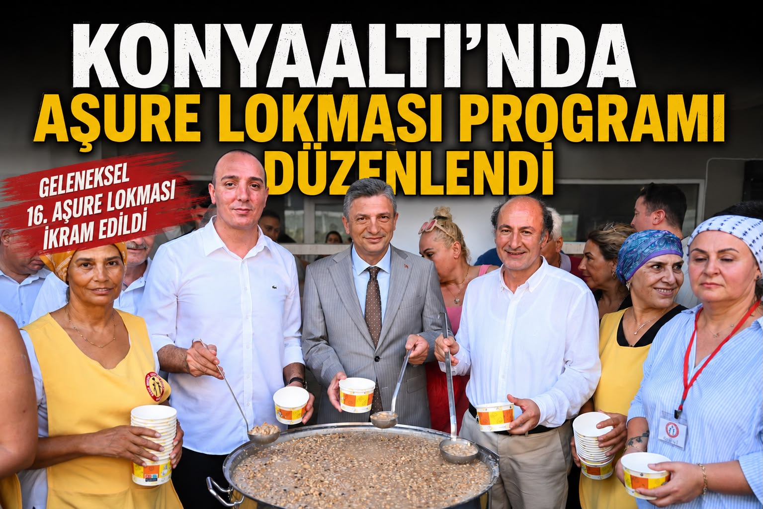 KONYAALTI’NDA AŞURE LOKMASI PROGRAMI DÜZENLENDİ